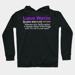 Its All In Your Head Definition Lupus Warrior Hoodie